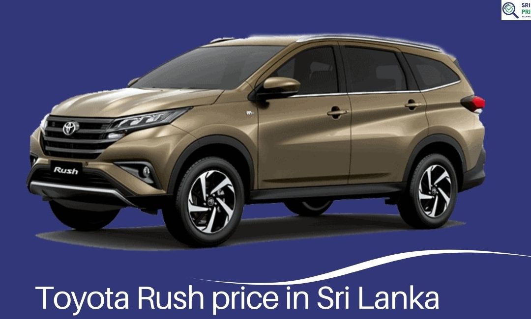 Toyota Rush Price In Sri Lanka In 2023
