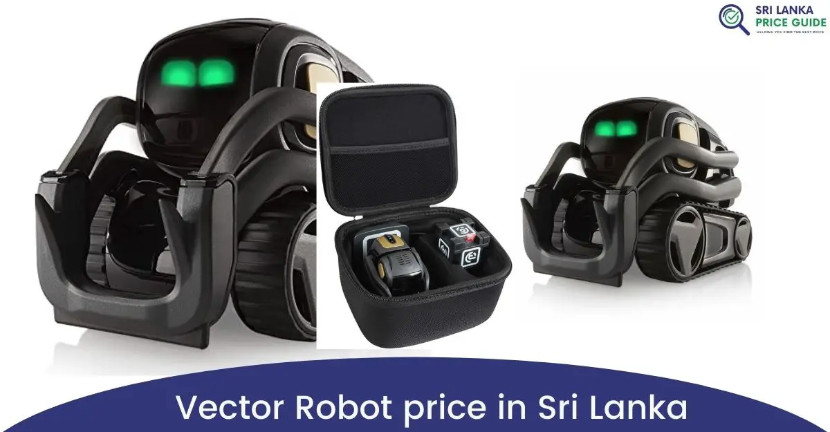 Vector Robot price in Sri Lanka