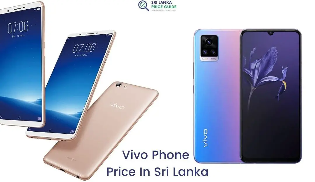 Vivo phone price in Sri Lanka In 2022