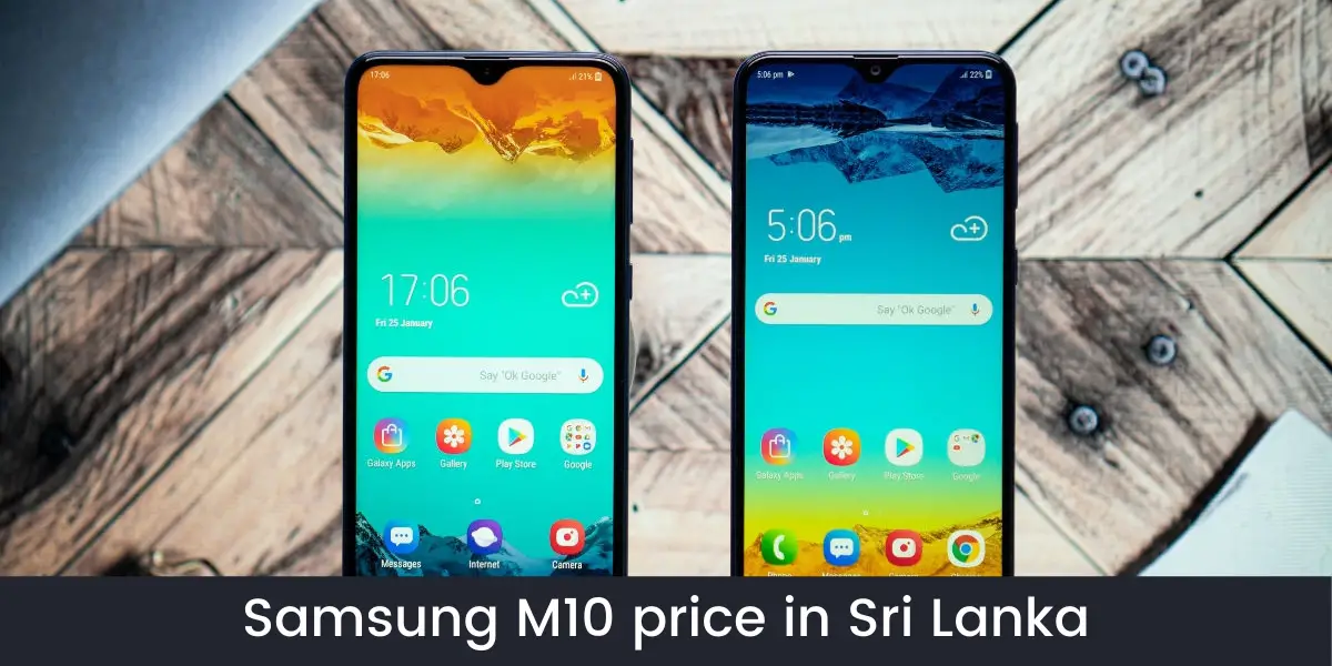 Samsung M10 price in Sri Lanka