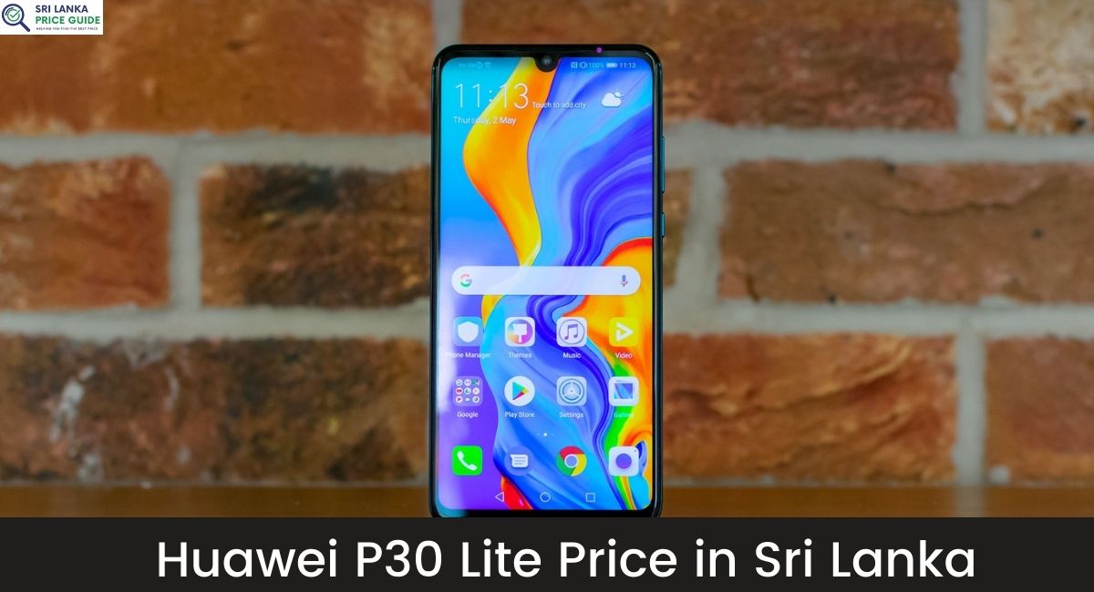 Huawei P30 Lite Price in Sri Lanka