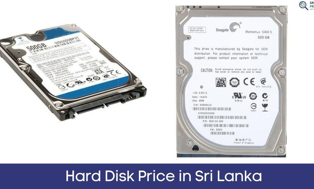 Hard Disk Price in Sri Lanka In 2024