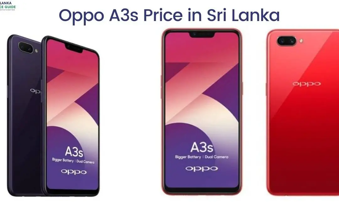 Oppo A3s Price in Sri Lanka In 2023