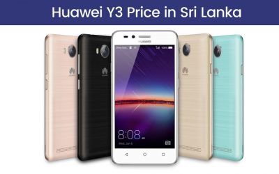 Huawei Y3 Price in Sri Lanka In 2022