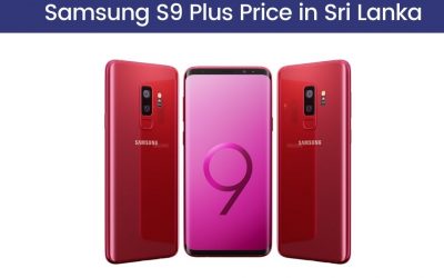Samsung S9 Plus Price in Sri Lanka In [Year]
