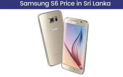 Samsung S6 Price in Sri Lanka In 2022